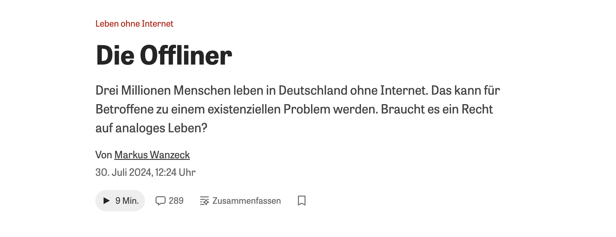 Screenshot von einer Webseite mit dem Text: 'Die Offline Drei Millionen Menschen leben in Deutschland ohne Internet. Das kann für Betroffene zu einem existenziellen Problem werden. Braucht es ein Recht auf analoges Leben'